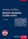 Bild zu: Didaktik /Methodik Sozialer Arbeit: Grundlagen und Konzepte (Uni-Taschenb&uuml;cher L): Grundlagen und Konzepte