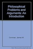 Philosophical problems and arguments : an introduction