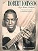Hal Leonard Robert Johnson Collection Easy Guitar Tab Songbook