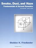 Smoke, Dust, and Haze: Fundamentals of Aerosol Dynamics (Bulletin)