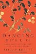Dancing with Life: Buddhist Insights for Finding Meaning and Joy in the Face of Suffering