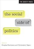 The social side of politics