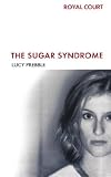The Sugar Syndrome (Modern Plays)