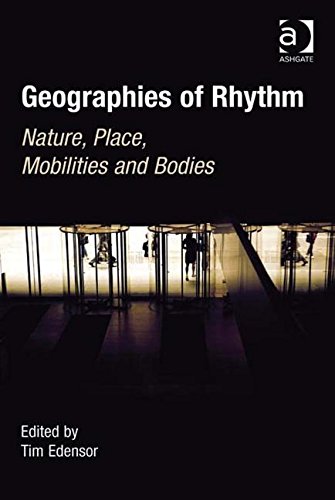 Geographies of Rhythm