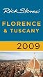 Rick Steves' Florence and Tuscany 2009