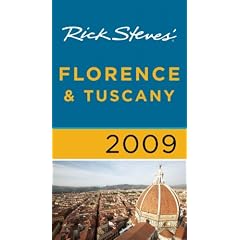 Rick Steves' Florence and Tuscany (Rick Steves' Florence & Tuscany) (Rick Steves' Florence & Tuscany)