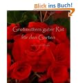 Gro�mutters guter Rat f�r den Garten