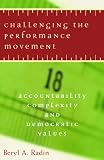 ISBN 9781589010918 product image for Challenging the Performance Movement: Accountability, Complexity, and Democratic | upcitemdb.com