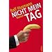 Nicht mein Tag