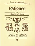 Patience: (Vocal Score)