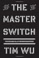 The Master Switch