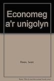Economeg a'r unigolyn