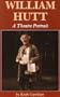 William Hutt: A Theatre Portrait
