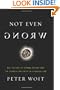 Not Even Wrong: The Failure of String Theory and the Search for Unity in Physical Law