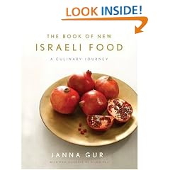 The Book of New Israeli Food: A Culinary Journey