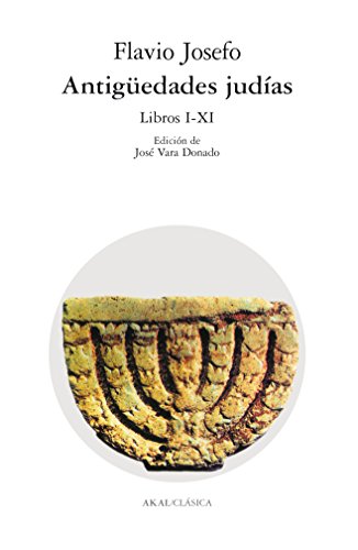 Antiguedades judias / Jewish Antiquities (Clasica) (Spanish Edition)