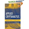 Applied Cryptanalysis: Breaking Ciphers in the Real World by  Mark Stamp and Richard M. Low