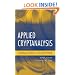 Applied Cryptanalysis: Breaking Ciphers in the Real World