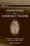 Adventures of a Currency Trader: A Fa...