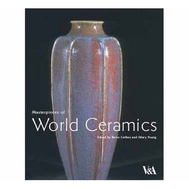 Masterpieces of World Ceramics