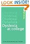 Dyslexia at College