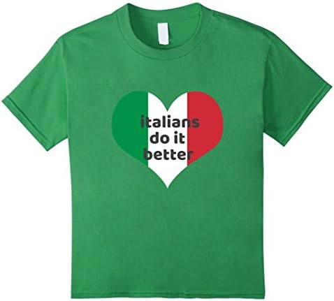 Kids Italians Do It Better With Heart T-Shirt 12 Grass