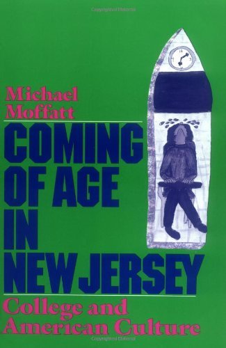 Coming of Age in New Jersey: College and American Culture