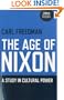 The Age of Nixon: A Study in Cultural Power
