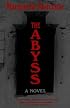 The Abyss: A Novel