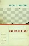 Racing in Place: Collages, Fragments, Postcards, Ruins
