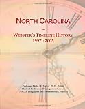 North Carolina: Websters Timeline History, 1997 - 2005