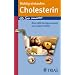 Richtig einkaufen Cholesterin: F�r Sie bewertet: �ber 800 Fertigprodukte und Lebensmittel