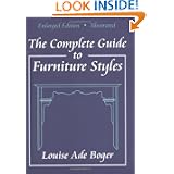 The Complete Guide to Furniture Styles by Louise Ade Boger