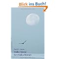 Voller Mond. Ein Haiku Roman