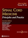 Spinal Cord Medicine: Principles and Practice