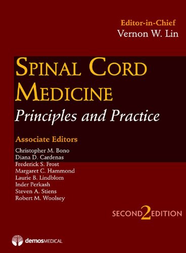 Spinal Cord Medicine, Second Edition: Principles & Practice