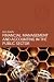 Financial Management and Accounting in the Public Sector