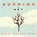 Randy Rogers Band-Burning the Day