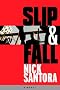 Slip & Fall Slip & Fall