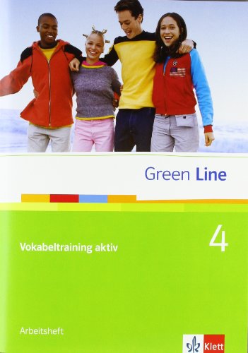 Klett Green Line 4. Vokabeltraining aktiv 4 (8. Klasse). Arbeitsheft: BD 4