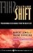 Culture Shift: Transforming Your Church from the Inside Out