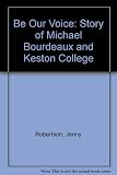 Be our voice : the story of Michael Bourdeaux and Keston College