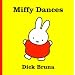 Miffy Dances