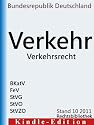 Verkehrsrecht Gesetze und Verordnungen Bußgeldkatalog-Verordnung (BKatV), Straßenverkehrsgesetz (StVG), Straßenverkehrsordnung (StVO), Straßenverkehrs-Zulassungsordnung ... (StVZO) (Rechtsbibliothek Gesetze)