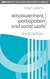Empowerment, participation and social work