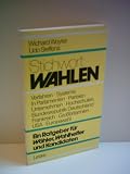 Produkt-Bild: Verlag: Vs - Autor Verlagsredaktion: Stichwort: Wahlen : Ein Ratgeber f&uuml;r W&auml;hler, Wahlhelfer und Kandidaten [Auflage unbekannt] [1978]