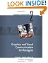 Module 2: Graphics and Visual Communication for Managers (Managerial Communication)