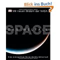 SPACE - Das Weltall: Eine einzigartige Reise durchs Universum