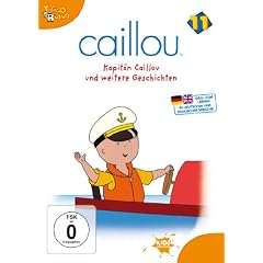 Caillou 11 - Kapit�n Caillou und weitere Geschichten
