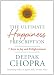 The Ultimate Happiness Prescription